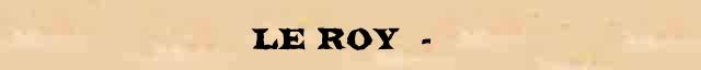  (Le Roy)  (1870-1954)       